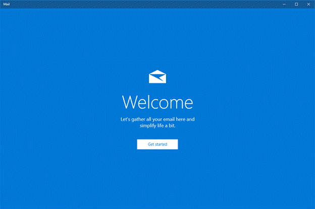 Open Windows 10 Mail and click Get started